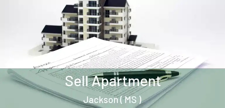  Sell Apartment Jackson ( MS )