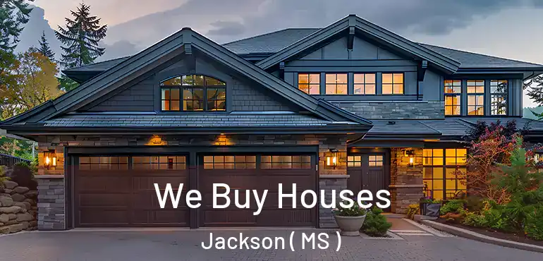  We Buy Houses Jackson ( MS )